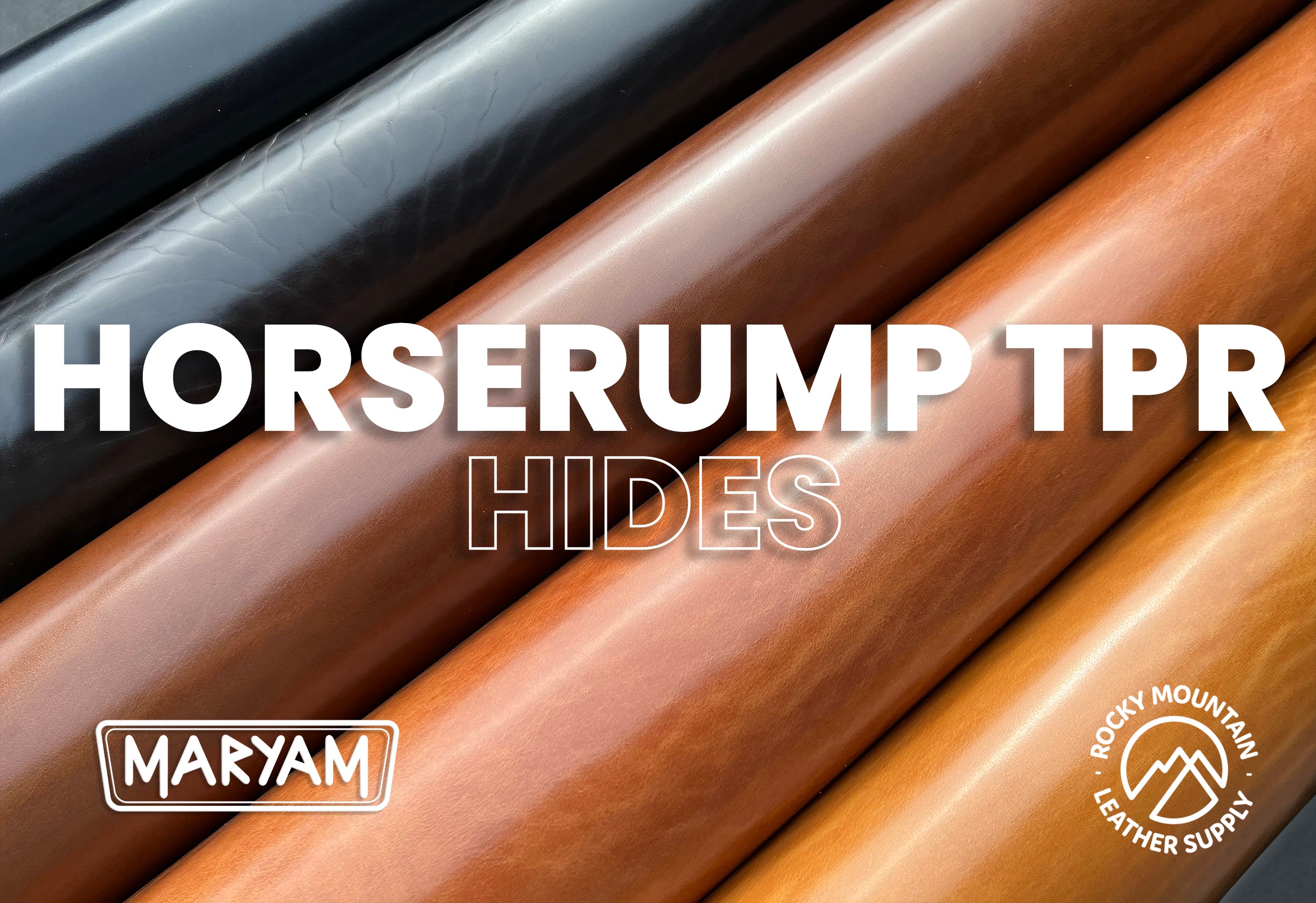 Maryam - Horserump TPR "Shine" - Veg Tanned Premium Horse Butt Leather (HIDES)